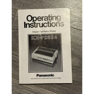 Vtg Panasonic KX-P2624 Impact Dot Matrix Printer Manual OEM